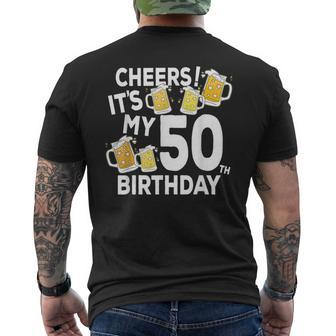 Cheers Its My 50Th Birthday Beers Happy Birthday Men's T-shirt Back Print - Thegiftio UK