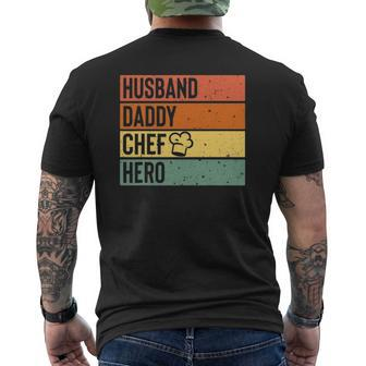 Chef Cook Dad Husband Daddy Hero Father's Day Tee Mens Back Print T-shirt | Mazezy
