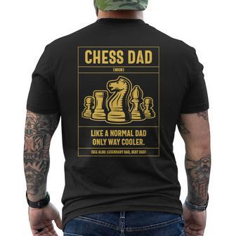 Chess Dad Definition Like A Normal Dad Only Cooler Men's T-shirt Back Print - Monsterry CA