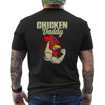 Chicken Daddy Chicken Dad Farmer Poultry Farmer Fathers Day Mens Back Print T-shirt | Mazezy