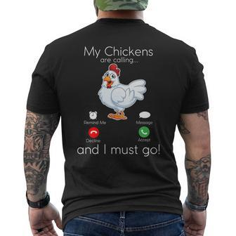 My Chickens Are Calling And I Must Go Men's T-shirt Back Print | Mazezy