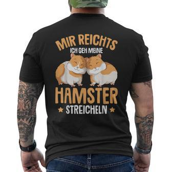 Children's Mir Reichts Ich Geh Meine Hamster Streicheln T-Shirt mit Rückendruck - Seseable