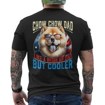 Chow Chow Dad Like A Regular Dad But Cooler Dog Father's Day Men's T-shirt Back Print - Thegiftio UK