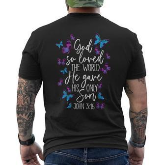 Christian Bible Verse God Gave His Son John 513 Butterfly Men's T-shirt Back Print - Monsterry