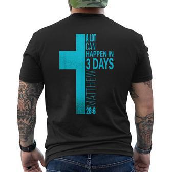 Christian Easter A Lot Can Happen In 3 Days Blue Teal Cross Men's T-shirt Back Print - Thegiftio UK