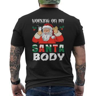 Christmas Cookie Dad Bod Working On My Santa Body Mens Back Print T-shirt | Mazezy