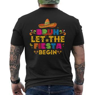 Cinco De Mayo Party Mexican Boys Bruh Let The Fiesta Begin Men's T-shirt Back Print - Monsterry