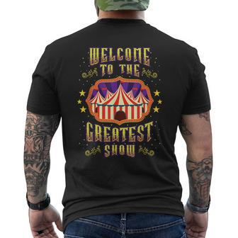Circus Staff Welcome To The Greatest Show Carnival Birthday Men's T-shirt Back Print - Seseable