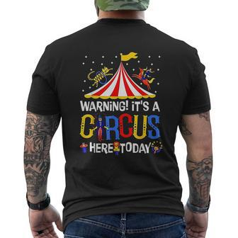 It Is A Circus Here Today Circus Staff Carnival Clowns Mens Back Print T-shirt - Thegiftio UK