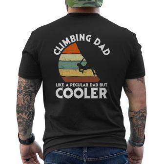 Climbing Dad Like A Regular Dad But Cooler Climber Mens Back Print T-shirt | Mazezy