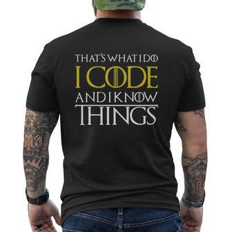 I Code And I Know Things V2 Mens Back Print T-shirt - Thegiftio UK