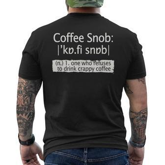 Coffee Snob Definition Men's T-shirt Back Print - Monsterry UK