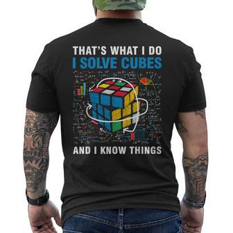 Competitive Puzzle I Solve Cubes And I Know Thing Cubing Men's T-shirt Back Print - Monsterry