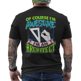 Cool Architect T Im Awesome Architect Men's T-shirt Back Print - Monsterry AU
