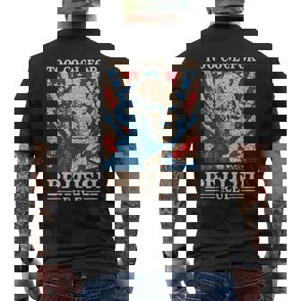 Too Cool For British Rule 4Th Of July Independence Day Usa Men's T-shirt Back Print - Thegiftio