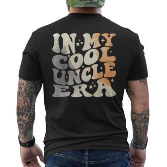 In My Cool Uncle Era Watercolor Nostalgia Family Fun Men's T-shirt Back Print - Monsterry