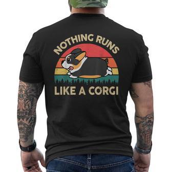 Corgi Nothing Runs Like A Tri Colored Corgi For Lovers Men's T-shirt Back Print - Monsterry UK