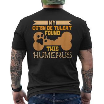 My Coton De Tuleat Found This Humerus Classic Bone Lover Dog Men's T-shirt Back Print - Monsterry CA