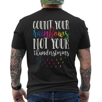 Count Your Rainbows Not Your Thunderstorms Motivation Men's T-shirt Back Print - Monsterry