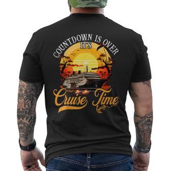 Countdown Is Over It's Cruise Time Cruising Lover Cruiser Men's T-shirt Back Print - Monsterry AU