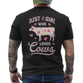 Cow Just A Girl Who Loves Cows Women Farmer Farm Flower Men's T-shirt Back Print | Mazezy