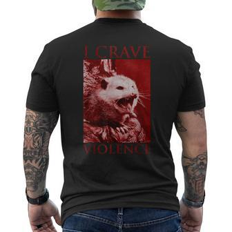 I Crave Violence Opossum Men's T-shirt Back Print - Monsterry CA