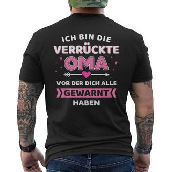 Crazy Oma Alle Gewart Habe Saying T-Shirt mit Rückendruck - Seseable