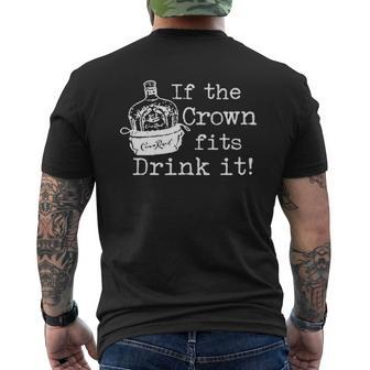 If The Crown Fits Drink It Enjoyable 2022 Mens Back Print T-shirt - Thegiftio UK