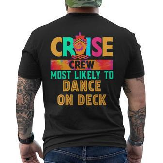 Cruise Crew Most Likely To Dance On Deck Hippie Men's T-shirt Back Print - Thegiftio UK