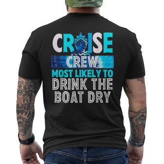 Cruise Crew Most Likely To Drink The Boat Dry Blue Tie Dye Men's T-shirt Back Print | Mazezy