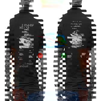 Cruise Ship Is Calling And I Must Go Cruising Lover Mens Back Print T-shirt - Thegiftio