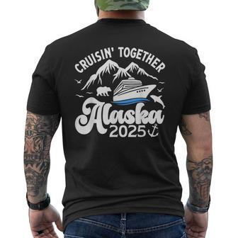 Cruising Alaska Together 2025 Cruise Trip Vacation Matching Men's T-shirt Back Print - Seseable