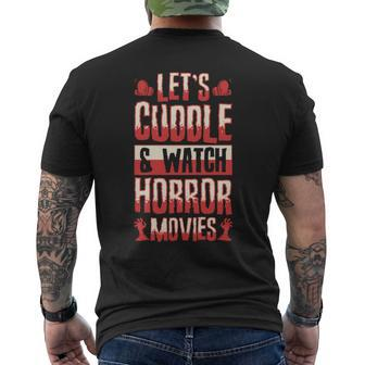 Lets Cuddle And Watch Horror Movies Romantic Men's T-shirt Back Print - Monsterry