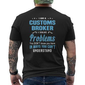 Customs Broker Customs House Brokerages Mens Back Print T-shirt - Thegiftio UK
