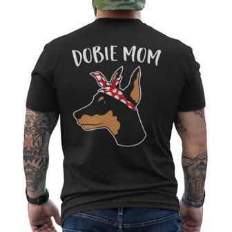 Cute Dobie Mom Doberman Pinscher Mother Of Doberman Dog Men's T-shirt Back Print | Mazezy