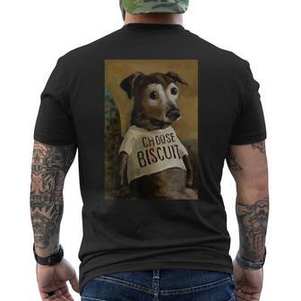 Cute Dog I Love Biscuit Choose Biscuit Biscuits Love And Dog Men's T-shirt Back Print | Mazezy