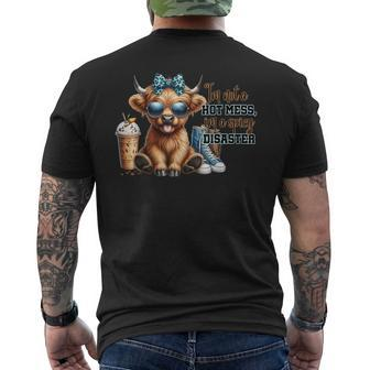 Cute Highland Cow I'm Not A Hot Mess Im A Spicy Disaster Men's T-shirt Back Print - Monsterry CA