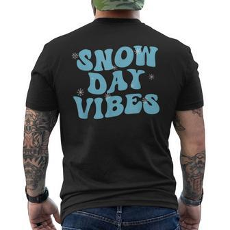 Cute Snow Day Vibes Snow Day Supporter Snow Lover Men's T-shirt Back Print - Seseable