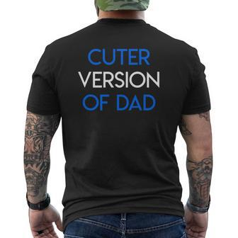 Cuter Version Of Dad Best Dad Ever Mens Back Print T-shirt | Mazezy