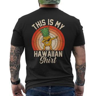 Dabbing Pineapple This Is My Hawaiian Tropical Luau Men's T-shirt Back Print - Monsterry