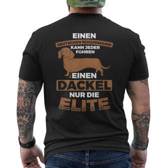 A Dachshund For Elite Dog Dachshund T-Shirt mit Rückendruck - Geschenkecke