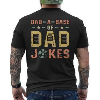 Dad A Base Of Dad Joke Best Daddy Ever Fathers Day Men's T-shirt Back Print - Monsterry