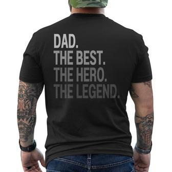 Dad The Best The Hero The Legend Father's Day Daddy Men's T-shirt Back Print - Monsterry