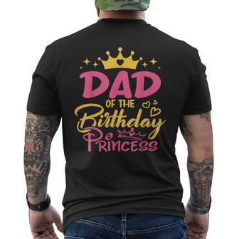 Dad Of The Birthday Princess Girls Party Family Matching Men's T-shirt Back Print - Thegiftio