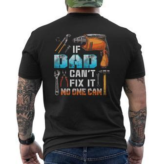 If Dad Can't Fix It No One Can Love Father Day Mens Back Print T-shirt | Mazezy DE