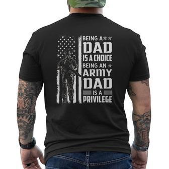 Being A Dad Is A Choice Being An Army Dad Is A Privilege Mens Back Print T-shirt | Mazezy AU