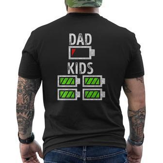 Dad Of Four Low Battery Father Of 4 Kids Dad Mens Back Print T-shirt | Mazezy