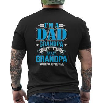 I Am A Dad Grandpa And Great Grandpa Mens Back Print T-shirt | Mazezy