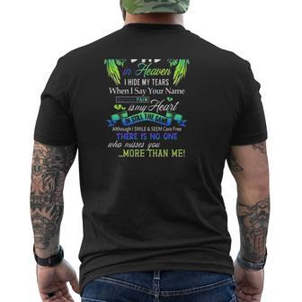 For My Dad In Heaven No One Miss You More Than Me Father's Day Dad Guardian Angel Wings Mens Back Print T-shirt | Mazezy