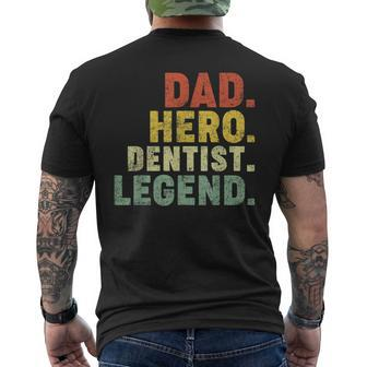 Dad Hero Dentist Legend Dentist Dad Father's Day Men's T-shirt Back Print - Monsterry